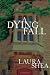 A Dying Fall