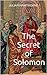 The Secret of Solomon