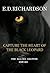 Capture the Heart of the Black Leopard by E. Richardson