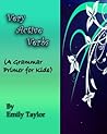 Very Active Verbs (A Grammar Primer for Kids)