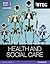 BTEC First Award Health and Social Care Student Book by Elizabeth Haworth