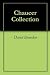 Chaucer Collection