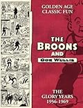 The Broons and Oor Wullie, Volume 14: The Glory Years 1956-1969