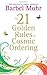The 21 Golden Rules for Cosmic Ordering