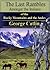 Last Rambles Amongst the Indians of the Rocky Mountains and the Andes [Illustrated]