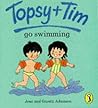 Topsy And Tim Go Swimming by Jean Adamson