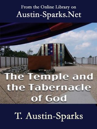 The Temple and the Tabernacle of God