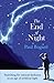 The End of Night: Searching for Natural Darkness in an Age of Artificial Light