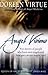Angel Visions: True stories of people who have seen angels and how you can see angels, too!