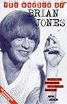 The Murder of Brian Jones: The Secret Story of My Love Affair with the Murdered Rolling Stone