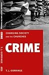 Crime: Changing Society and the Churches