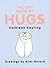 Tiny Book of Hugs by Kathleen Keating