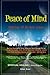 Peace of Mind - Healing of Broken Lives by Adam Asar