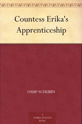 Countess Erika's Apprenticeship (Kindle Edition)