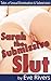 Sarah the Submissive Slut