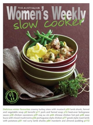 Slow Cooker I (Australian Women's Weekly)