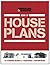 Homebuilding & Renovating Book of House Plans: 330 Stunning Designs from Traditional to Contemporary