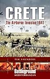 Crete: The Airborne Invasion 1941