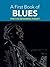 A First Book of Blues by David Dutkanicz