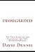 Disregarded by David Dennis