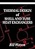 Thermal Design of Shell and Tube Heat Exchangers