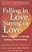 Falling In Love, Staying In Love by Malcolm Stern