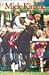 Mick Kinane - Big Race King: The Authorized Biography
