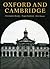 Oxford and Cambridge