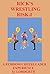 Rick's Wrestling Risk-1 by Lordgrth
