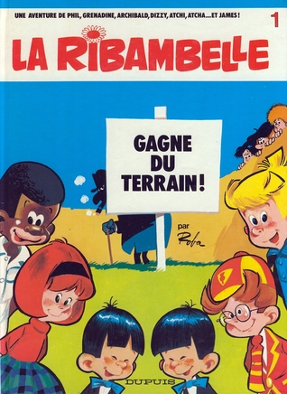 La Ribambelle Gagne Du Terrain (Hardcover)