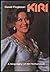Kiri: The Authorized Biogra...