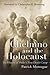 Chemno and the Holocaust: The History of Hitler's First Death Camp