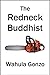 The Redneck Buddhist