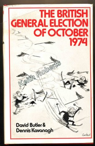 The British general election of October 1974 (Hardcover)