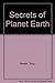 Secrets of Planet Earth by Tony Neate
