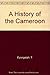 A History of the Cameroon