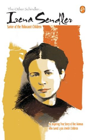 The Other Schindler... Irena Sendler: Savior of the Holocaust Children  (Kindle Edition)