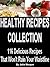 Healthy Recipes Collection ...