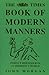 The "Times" Book of Modern Manners by John       Morgan