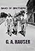 Band of Brothers by G.A. Hauser
