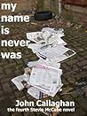 My Name Is Never Was