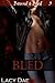 Bled (Bound & Bled)