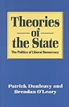 Theories of the State: The Politics of Liberal Democracy