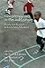Varied Perspectives on Play and Learning: Theory and Research on Early Years Education