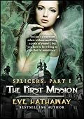 The First Mission