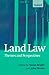 Land Law: Themes and Perspe...
