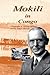 Mokili in Congo A Biography of William Millman and the Yakusu... by Jane Marshall