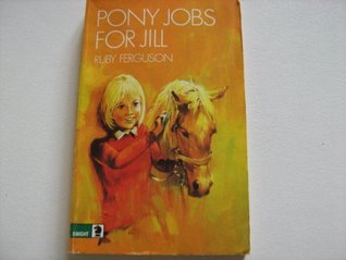 Pony Jobs for Jill (Jill's Ponies, #8)