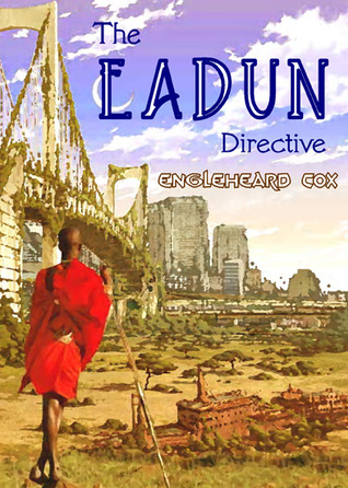 The EADUN Directive (Kindle Edition)