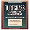 Turfgrass Ecology & Management (Advances in Turfgrass Science)